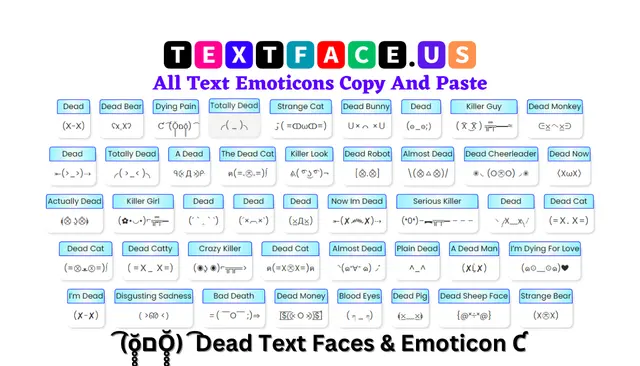 Dead Text Faces & Emoticon Ƈ ͡ (Ŏ̥̥̥̥םŏ̥̥̥̥) ͡